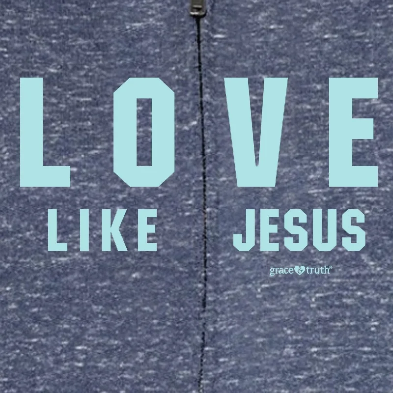 Love Like Jesus Hoody